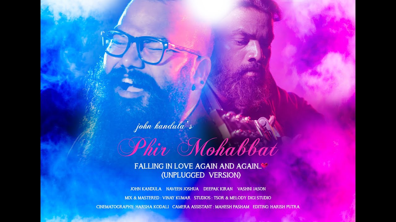 | Phir Mohabbat Song Promo(Unplugged version) | John Kandula | Murder2 | Mithoon | TSOR.Online - youtube
